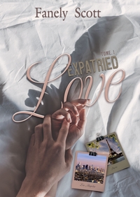 EXPATRIED LOVE - TOME 1