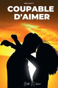 COUPABLE D'AIMER