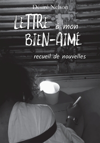 LETTRE A MON BIEN-AIME