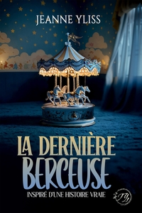 LA DERNIERE BERCEUSE