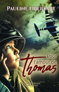POUR L'AMOUR DE THOMAS
