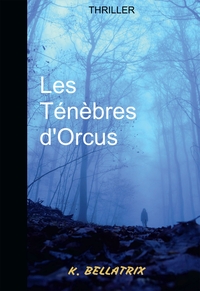 Les Ténèbres d'Orcus