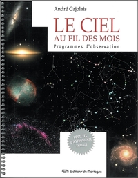 LE CIEL AU FIL DES MOIS - PROGRAMMES D'OBSERVATION