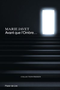 Avant Que L'Ombre