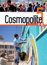 COSMOPOLITE 5 - LIVRE DE L'ELEVE (C1/C2)