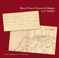 Marcel Proust, Clément de Maugny et le Chablais