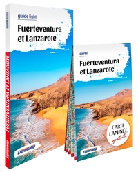 FUERTEVENTURA ET LANZAROTE (GUIDE LIGHT)