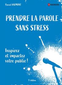 Prendre la parole sans stress