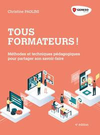 Tous formateurs !