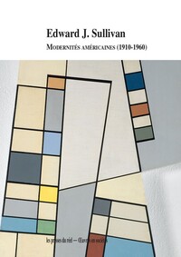 Modernités américaines (1910-1960)