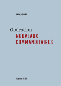 OPERATION - NOUVEAUX COMMANDITAIRES