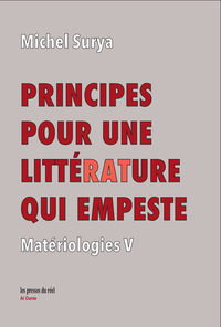 Principes pour une littérature qui empeste