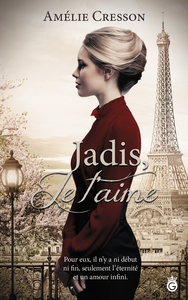 JADIS, JE T'AIME