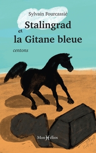 STALINGRAD ET LA GITANE BLEUE