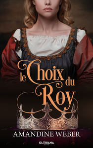 LE CHOIX DU ROY