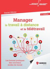 Manager le travail à distance et le télétravail