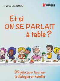 Et si on se parlait à table ?