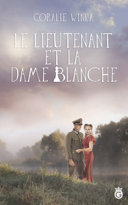 LE LIEUTENANT ET LA DAME BLANCHE