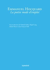 Emmanuel Hocquard : La poésie mode d'emploi