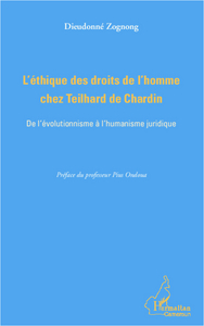 L'éthique des droits de l'homme chez Teilhard de Chardin