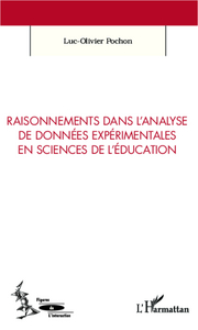 Raisonnements dans l'analyse de données expérimentales en sciences de l'éducation