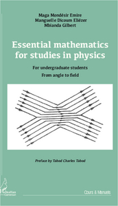 Essential mathematics for studies in physics