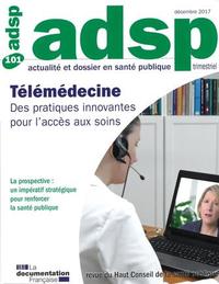 Télémédecine - n°101 - Des pratiques innovantes pour l'accès aux soins