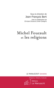 Michel Foucault et les religions