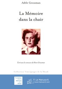 LA MEMOIRE DANS LA CHAIR
