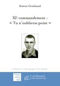 XIE COMMANDEMENT :  TU N'OUBLIERAS POINT