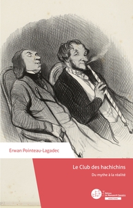 LE CLUB DES HACHICHINS - DU MYTHE A LA REALITE