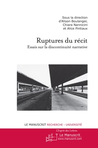 RUPTURES DU RECIT