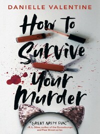 HOW TO SURVIVE YOUR MURDER
