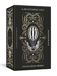 The Phantomwise Tarot /anglais