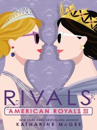 American Royals: Rivals