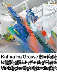 Katharina Grosse /anglais