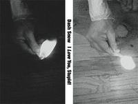 DASH SNOW I LOVE YOU, STUPID /ANGLAIS