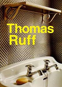 THOMAS RUFF PHOTOGRAPHS 1979-2011 : A FILM BY RALPH GOERTZ (DVD) /ANGLAIS/ALLEMAND