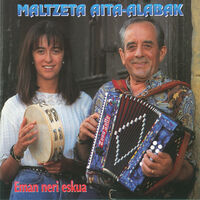 MALTZETA AITA*ALABAK * EMAN NERI ESKUA