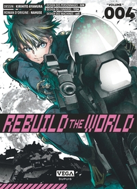 Rebuild the world - Tome 4