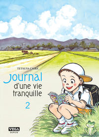 Journal d une vie tranquille - Tome 2