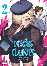 DESSINS CLAQUES - TOME 2