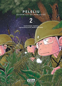 PELELIU, GUERNICA OF PARADISE - TOME 2