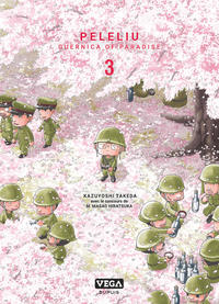 PELELIU, GUERNICA OF PARADISE - TOME 3