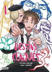 Dessins claqués - Tome 1