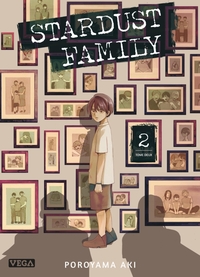 Stardust Family  - Tome 2