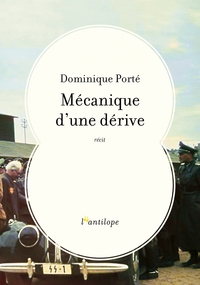 MECANIQUE D'UNE DERIVE