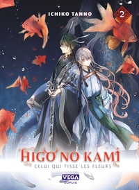 Higo no kami, celui qui tisse les fleurs - Tome 2