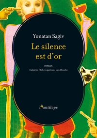 LE SILENCE EST D'OR