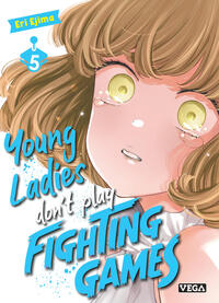 Young ladies don t play fighting games - Tome 5